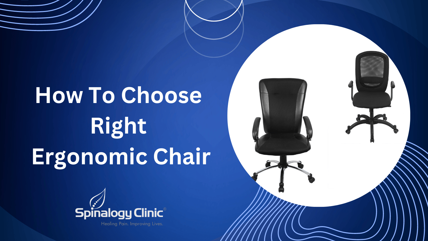 How To Choose The Right Ergonomic Chair